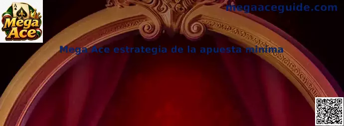 Guía visual de apuesta mínima en Mega Ace