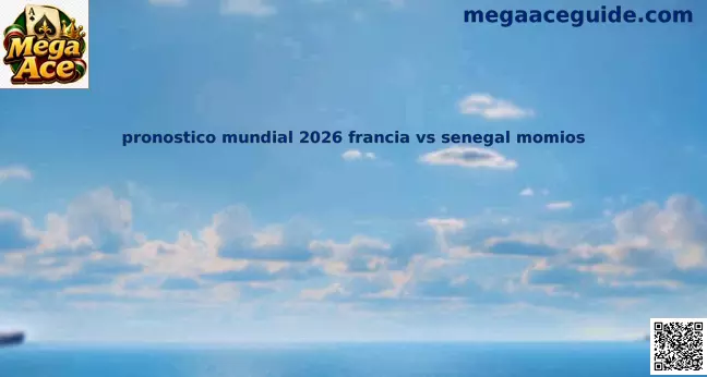 Francia Senegal análisis Mundial 2026