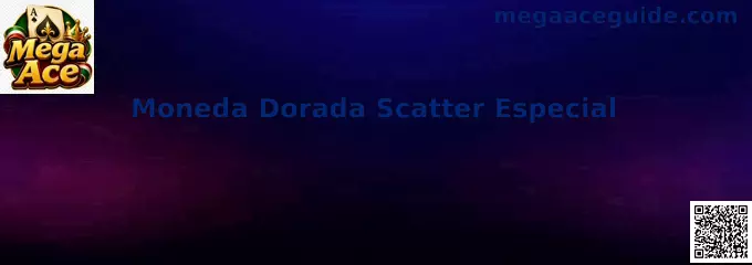 Moneda Dorada Scatter Especial Mega Ace