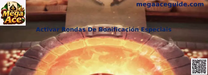 Activar Rondas De Bonificación Especiais en Mega Ace