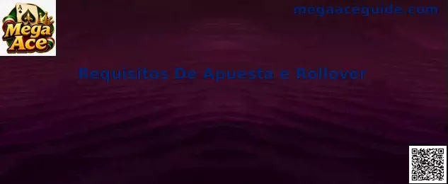 Requisitos De Apuesta e Rollover
