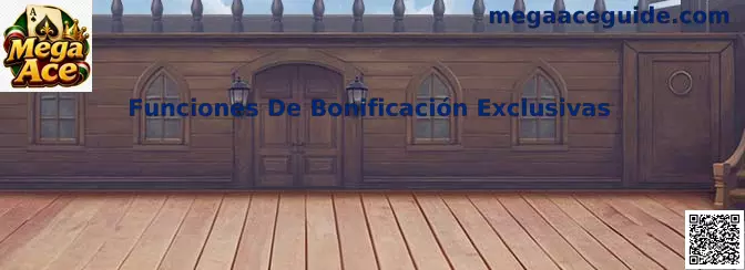 Funciones De Bonificación Exclusivas Mega Ace