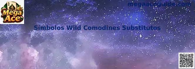 Símbolos Wild Comodines Substitutos Mega Ace