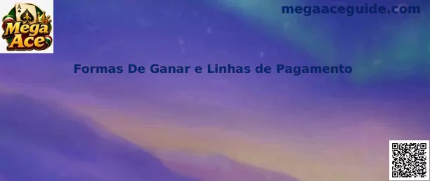 Formas De Ganar e Linhas de Pagamento en Mega Ace