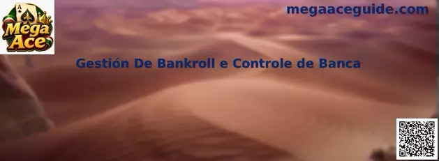 Gestión De Bankroll e Controle de Banca