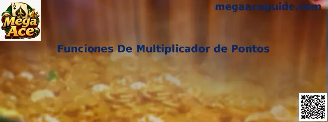 Funciones De Multiplicador de Pontos