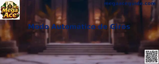 Modo Automático de Giros en Mega Ace