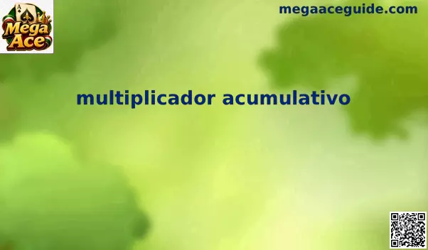Multiplicador Acumulativo de Mega Ace