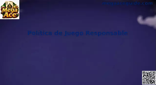 Guía de juego responsable Mega Ace para México con enfoque en seguridad, autocontrol y protección de usuarios adultos