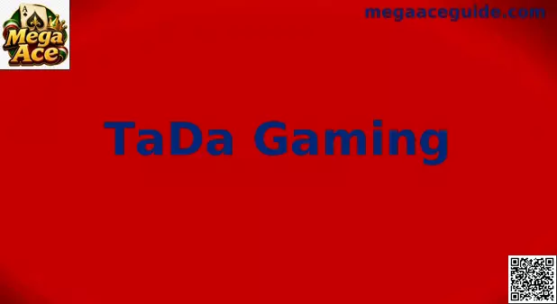 Referencia visual de TaDa Gaming y Mega Ace para usuarios de México