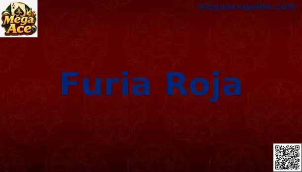 Furia Roja Mega Ace Slot