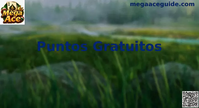 Puntos Gratuitos Mega Ace Mundial México